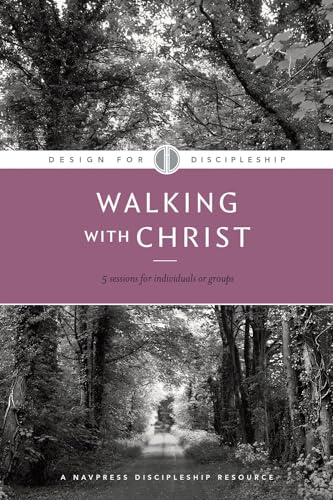 Design for Discipleship: Walking with Christ, Book 3 (By: The Navigators) cover