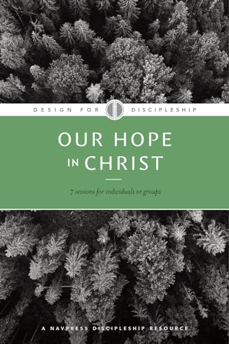 Design for Discipleship:Our Hope in Christ, Book 7 (By: The Navigators) cover