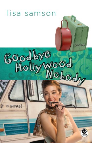 Goodbye Hollywood Nobody book cover