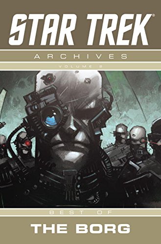 Star Trek Archives: Best of the Borg book cover