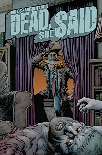 Dead, She Said (By: Steve Niles) cover
