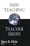 New Teaching And Teacher Issues