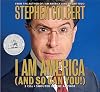 I Am America (And So Can You!) [Abridged Audiobook]