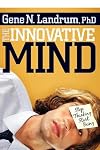 The Innovative Mind: Stop Thinking, Start Being