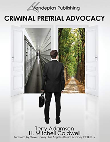 Criminal Pretrial Advocacy (With: Terry Adamson) cover