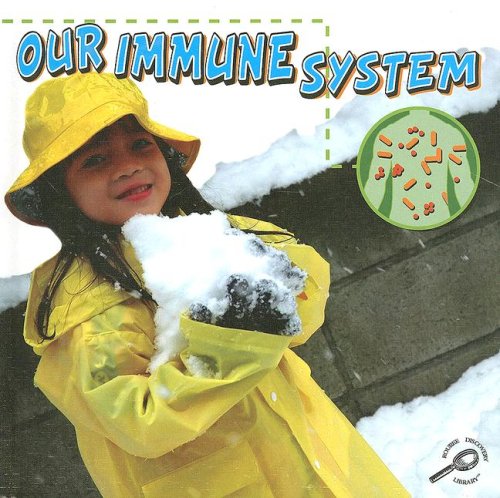 Cover of Our Immune System