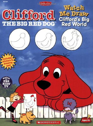 Cover of Watch Me Draw Clifford's Big Red World