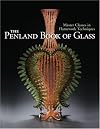 The Penland Book of Glass: Master Classes in Flamework Techniques