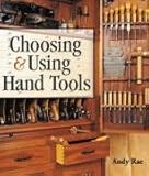 Choosing Using Hand Tools