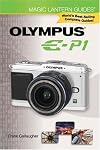 Magic Lantern Guides: Olympus E-P1