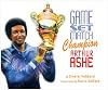 Game, Set, Match, Champion Arthur Ashe