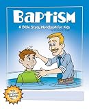 Baptism A Bible Study Wordbook For Kids Wordbooks