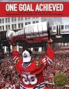 One Goal Achieved: The Inside Story of the 2010 Stanley Cup Champions
