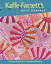 Kaffe Fassett's Quilt Romance: 20 Designs from Rowan for Patchwork and Quilting (Patchwork and Quilting)