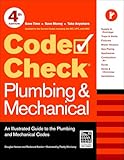Code Check Plumbing Mechanical 4th Edition An Illustrated Guide To The Plumbing And Mechanical Codes Code Check Plumbing Mechanical An Illustrated Guide