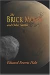 The Brick Moon and Other Stories