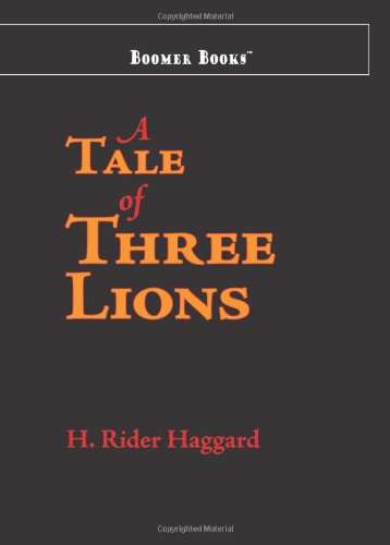 A Tale of Three Lions book cover