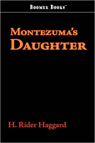 Montezuma's Daughter book cover