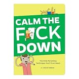 Calm the Fck Down