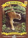 Wild Animals of the United States (We Both Read - Level 2 (Quality))