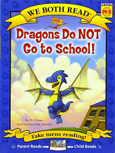 Cover of Dragons Do NOT Go to School!