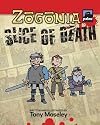 Zogonia: Slice of Death