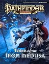 Pathfinder Module: Tomb of the Iron Medusa