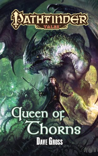 Queen of Thorns (By: Dave Gross) cover