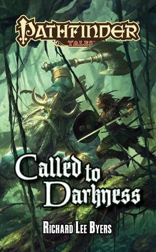 Called to Darkness (By: Richard Lee Byers) cover