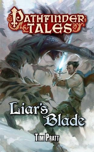 Liar's Blade (By: Tim Pratt) cover