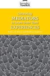 Debriefing mediators to learn from their experiences