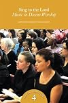 Sing to the Lord: Music in Divine Worship (Pastoral Liturgy)