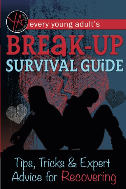 Cover of Every young adult's breakup survival guide
