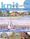 Knit Along with Debbie Macomber: The Cedar Cove Collection Leisure Arts #4658