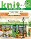 Knit Along with Debbie Macomber: Back on Blossom Street Leisure Arts #4279