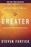 Greater Dream Bigger Start Smaller Ignite Gods Vision For Your Life