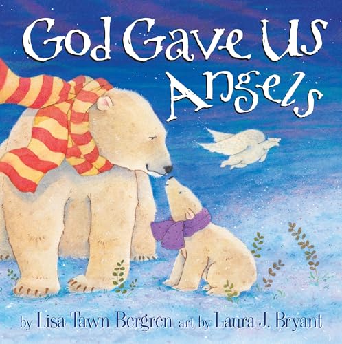 God Gave Us Angels book cover