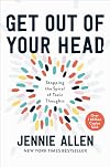 Get Out of Your Head: Stopping the Spiral of Toxic Thoughts