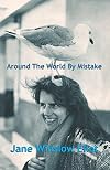 Around the World by Mistake