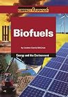 Biofuels (Compact Research: Energy and the Environment)