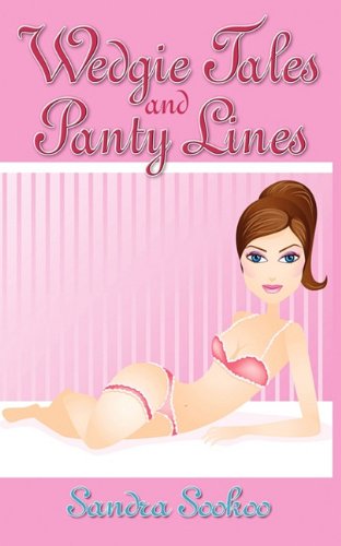 Wedgie Tales and Panty Lines book cover