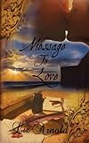 Message to Love
