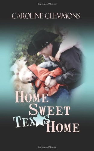 Home Sweet Texas Home book cover