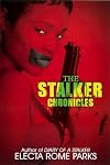 The Stalker Chronicles (Urban Books)