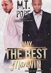 May the Best Man Win (Urban Books)