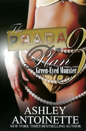 The Prada Plan 3: Green-Eyed Monster book cover