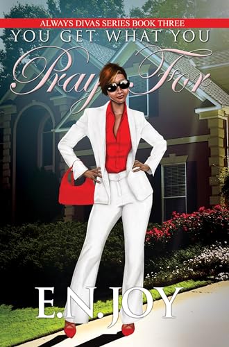 You Get What You Pray For book cover