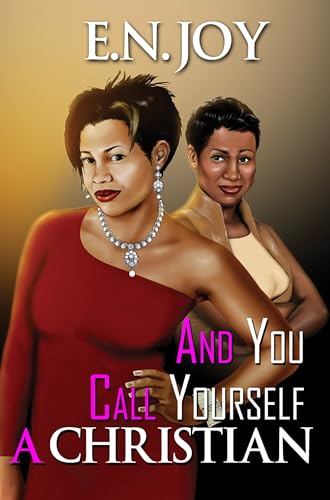 And You Call Yourself a Christian book cover