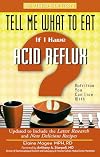 Tell Me What to Eat If I Have Acid Reflux: Nutrition You Can Live With