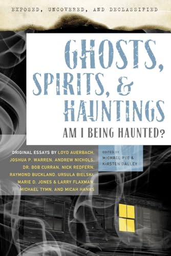 Ghosts, Spirits, & Hauntings: Am I Being Haunted? book cover